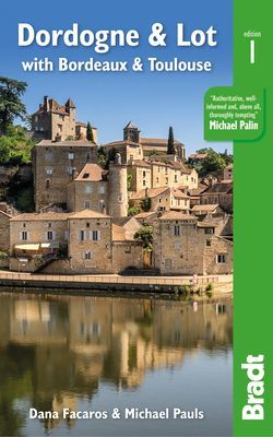Dordogne & Lot - with Bordeaux & Toulouse (Facaros Dana)(Paperback / softback)