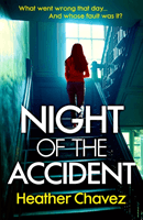 Night of the Accident (Chavez Heather)(Paperback / softback)