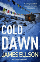 Cold Dawn (Ellson James)(Paperback / softback)