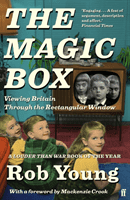 Magic Box - Viewing Britain through the Rectangular Window (Young Rob)(Paperback / softback)