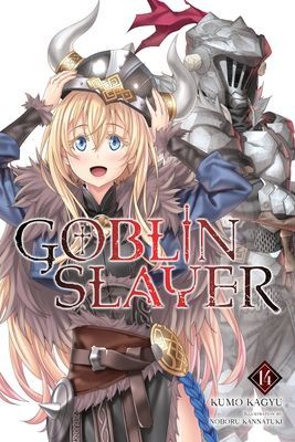 Goblin Slayer, Vol. 14 (light novel) (Kagyu Kumo)(Paperback / softback)