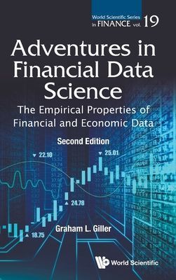Adventures In Financial Data Science: The Empirical Properties Of Financial And Economic Data (Giller Graham L (Giller Inverstments Usa))(Pevná vazba)