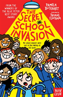 Secret School Invasion (Butchart Pamela)(Paperback / softback)