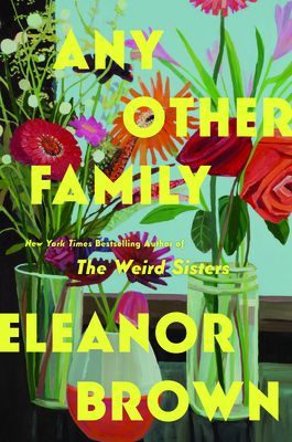 Any Other Family - the most HEARTWARMING novel of 2022 (Brown Eleanor)(Paperback / softback)