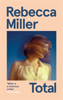 Total (Miller Rebecca)(Paperback / softback)