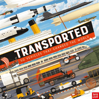 Transported: 50 Vehicles That Changed the World (Ralphs Matt)(Pevná vazba)