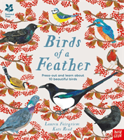 National Trust: Birds of a Feather: Press out and learn about 10 beautiful birds (Fairgrieve Lauren (Junior Editor))(Pevná vazba)