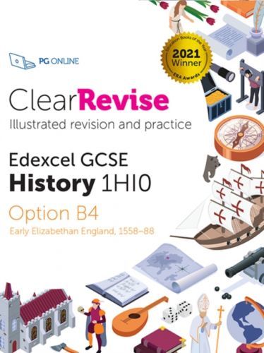 ClearRevise Edexcel GCSE History 1HI0 Early Elizabethan England (PG Online)(Paperback / softback)