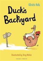Duck's Backyard (Hub Ulrich)(Paperback / softback)