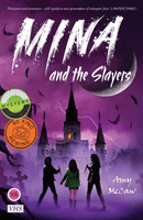 Mina and the Slayers (McCaw Amy)(Paperback / softback)