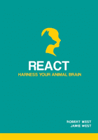 React - Harness Your Animal Brain (West Prof. Robert)(Paperback / softback)