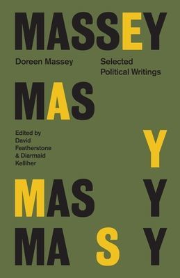 Doreen Massey - Selected Political Writings (Massey Doreen)(Paperback / softback)