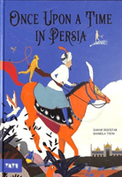 Once Upon a Time in Persia (Doustar Sahar)(Pevná vazba)