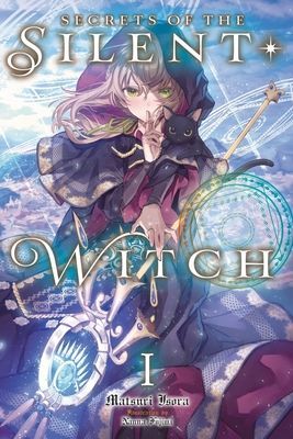 Silent Witch, Vol. 1 (Isora Matsuri)(Paperback / softback)