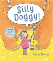 Silly Doggy! (Stower Adam)(Paperback / softback)