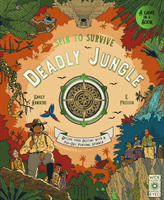 Spin to Survive: Deadly Jungle - Decide your destiny with a pop-out fortune spinner (Hawkins Emily)(Novelty book)