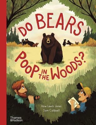 Do bears poop in the woods? (Lewis Jones Huw)(Pevná vazba)
