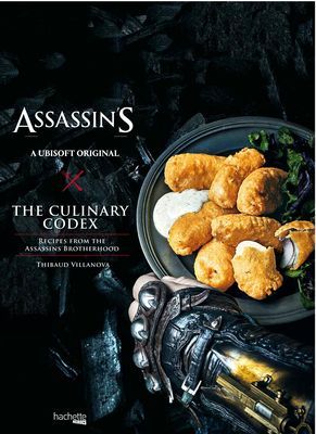 Assassin's Creed: The Culinary Codex (Villanova Thibaud)(Pevná vazba)