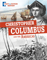 Christopher Columbus and the Americas - Separating Fact From Fiction (Mavrikis Peter)(Pevná vazba)