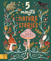 5 Minute Nature Stories - True tales from the Woodland (Dawnay Gabby)(Pevná vazba)