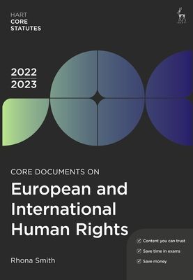 Core Documents on European & International Human Rights 2022-23 (Smith Rhona (School of Law Northumbria University UK))(Paperback / softback)