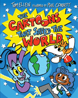 Cartoons That Saved the World (Ellen Tom)(Paperback / softback)