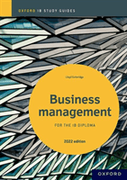 Business Management Study Guide: Oxford IB Diploma Programme (Gutteridge Lloyd)(Paperback / softback)