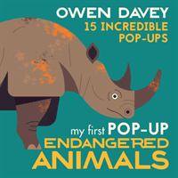 My First Pop-Up Endangered Animals (Davey Owen)(Pevná vazba)