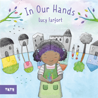 In Our Hands (Farfort Lucy)(Pevná vazba)
