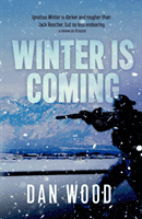 Winter is Coming (Wood Dan)(Paperback / softback)