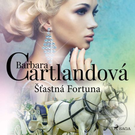 Šťastná Fortuna - Barbara Cartlandová