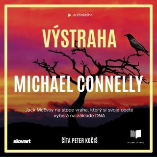 Výstraha - Michael Connelly - audiokniha