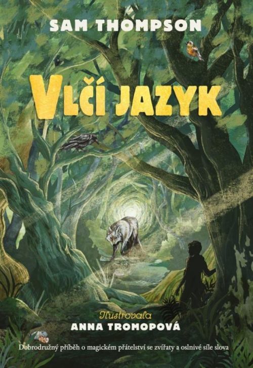 Vlčí jazyk - Sam Thompson