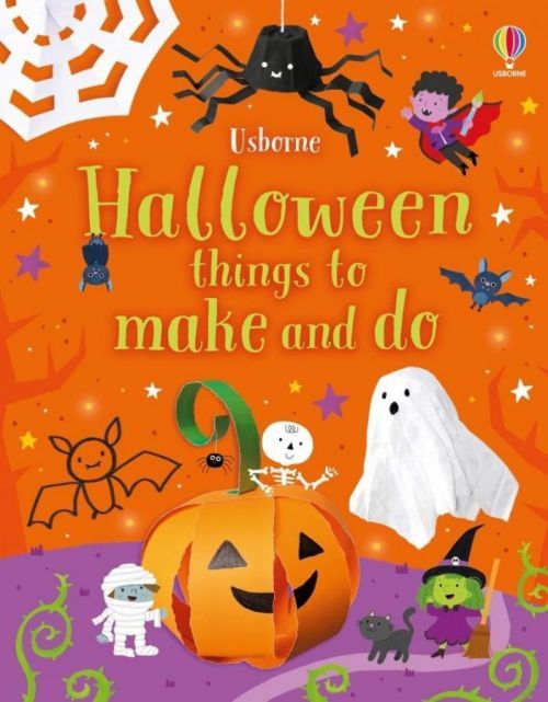 Halloween Things to Make and Do - Kate Nolan