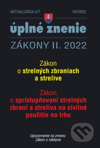Aktualizácia II/7 / 2022 - Strelné zbrane a strelivo - Poradca s.r.o.