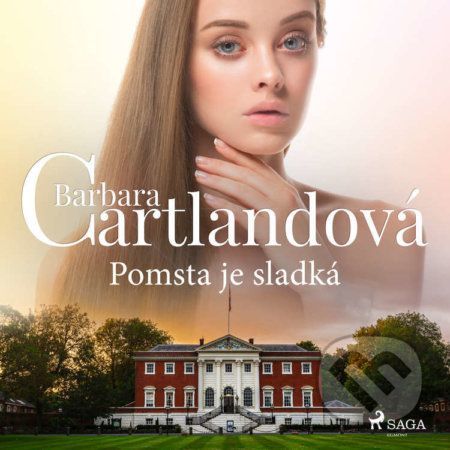 Pomsta je sladká - Barbara Cartlandová
