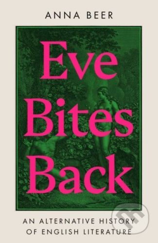 Eve Bites Back - Anna Beer