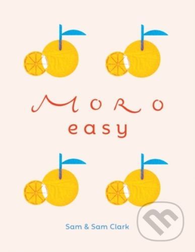 Moro Easy - Samantha Clark, Samuel Clark