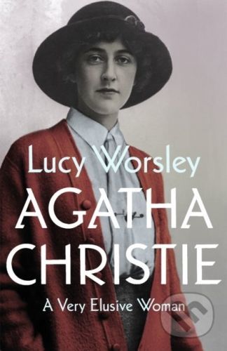 Agatha Christie - Lucy Worsley