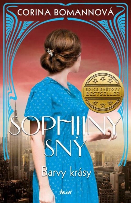 Barvy krásy: Sophiiny sny - Corina Bomann