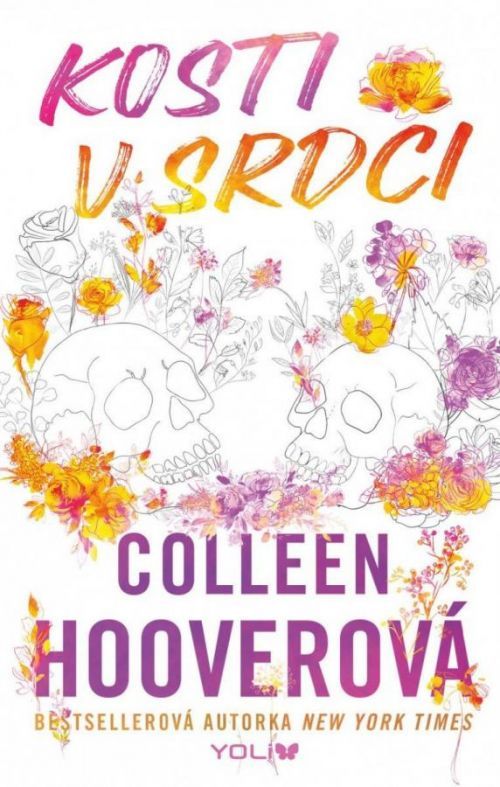 Kosti v srdci - Colleen Hoover