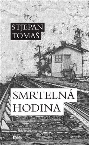 Smrtelná hodina - Stjepan Tomaš