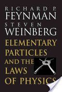 Elementary Particles and the Laws of Physics - The 1986 Dirac Memorial Lectures (Feynman Richard P.)(Paperback)