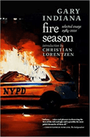 Fire Season - Selected Essays 1984 - 2021 (Indiana Gary)(Paperback / softback)