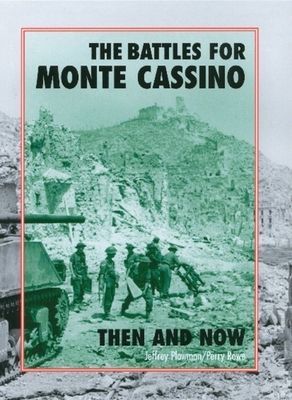 Battles for Monte Cassino Then and Now (Plowman Jeffrey)(Pevná vazba)