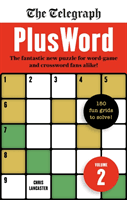 Telegraph PlusWord 2 - 150 puzzles for Word-game and Crossword fans alike (Telegraph Media Group Ltd)(Paperback / softback)