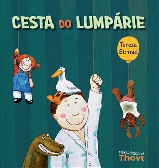 Cesta do Lumpárie - Tereza Strnad