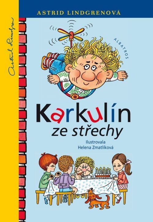 Karkulín ze střechy - Astrid Lindgren