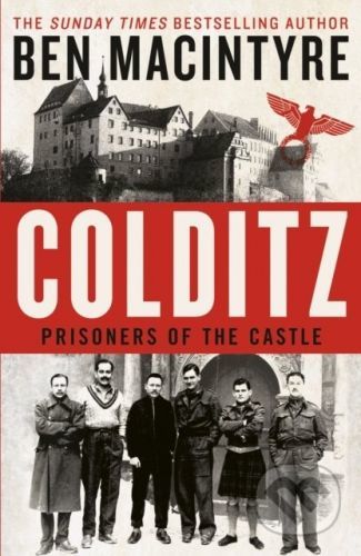 Colditz - Ben MacIntyre