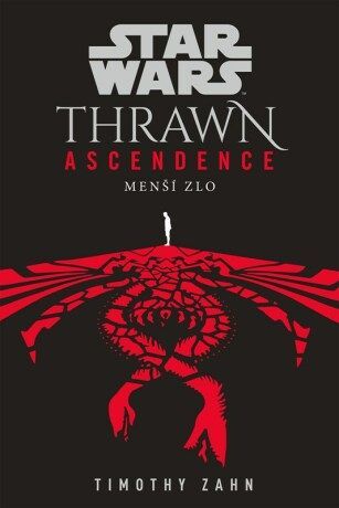 Star Wars - Thrawn Ascendence: Menší zlo - Timothy Zahn - e-kniha